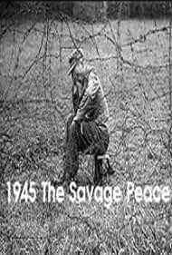 1945: The Savage Peace (2015)