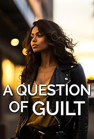 A Question of Guilt (2024)