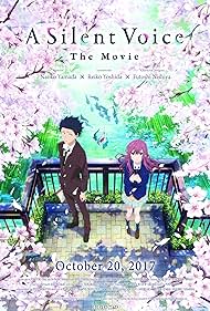 A Silent Voice: The Movie (2016)