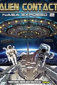 Alien Contact: NASA Exposed 2 (2017)