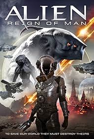 Alien Reign of Man (2017)