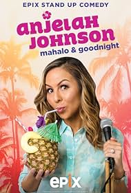 Anjelah Johnson: Mahalo & Goodnight (2017)