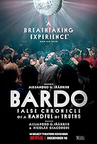 Bardo: False Chronicle of a Handful of Truths (2022)