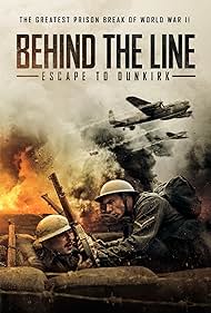 Behind the Line: Escape to Dunkirk (2020)