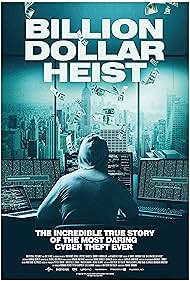 Billion Dollar Heist (2023)