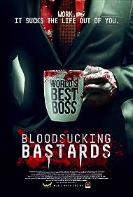 Bloodsucking Bastards (2015)