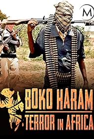 Boko Haram: Terror in Africa (2016)