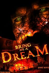 Bring Me a Dream (2020)