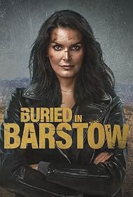 Buried in Barstow (2022)