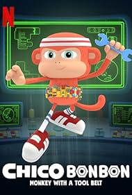 Chico Bon Bon: Monkey with a Tool Belt (2020)