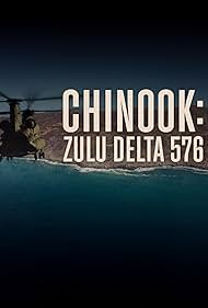 Chinook: Zulu Delta 576 (2024)