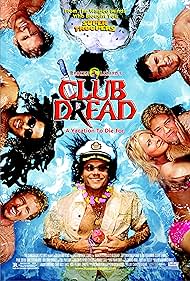 Club Dread (2004)