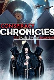 Conspiracy Chronicles: 9/11, Aliens and the Illuminati (2018)