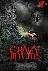 Crazy Bitches (2014)