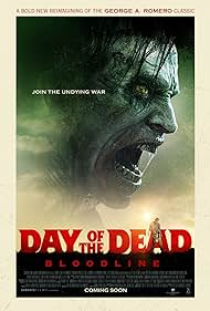 Day of the Dead: Bloodline (2018)