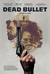 Dead Bullet (2016)