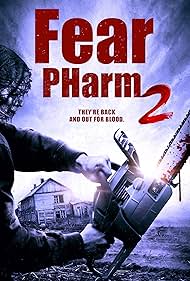 Fear PHarm 2 (2022)