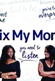 Fix My Mom (2015)