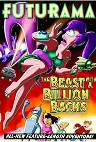 Futurama: The Beast with a Billion Backs (2008)