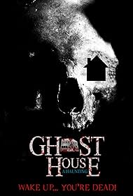 Ghost House: A Haunting (2018)