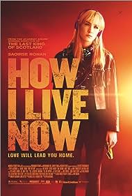 How I Live Now (2013)