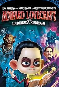 Howard Lovecraft & the Undersea Kingdom (2017)