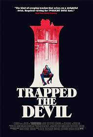 I Trapped the Devil (2019)