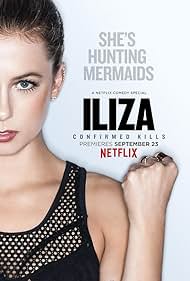 Iliza Shlesinger: Confirmed Kills (2016)