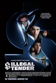 Illegal Tender (2007)