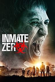 Inmate Zero (2020)