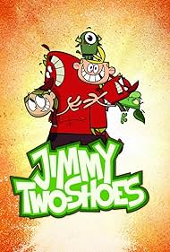 Jimmy Two-Shoes (2009)