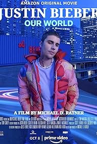 Justin Bieber: Our World (2021)