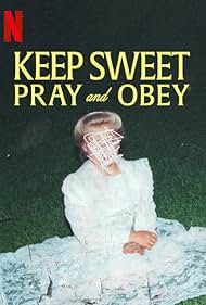 Keep Sweet: Pray and Obey (2022)