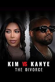 Kim vs Kanye: The Divorce (2023)