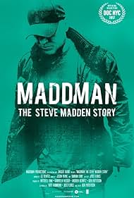 Maddman: The Steve Madden Story (2017)