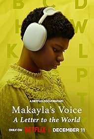 Makayla's Voice: A Letter to the World (2024)