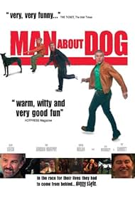 Man About Dog (2004)