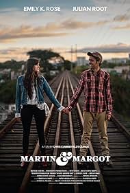 Martin & Margot or There's No One Around You (2019)