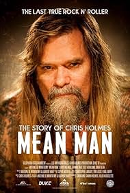 Mean Man: The Story of Chris Holmes (2021)