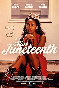 Miss Juneteenth (2020)