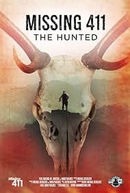 Missing 411: The Hunted (2019)