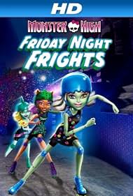 Monster High: Friday Night Frights (2012)