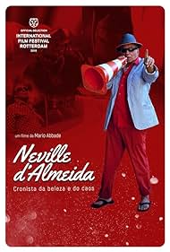 Neville D'Almeida: Cronista da Beleza e do Caos (2019)