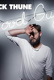 Nick Thune: Good Guy (2016)