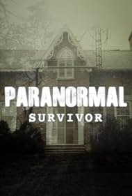 Paranormal Survivor (2015)