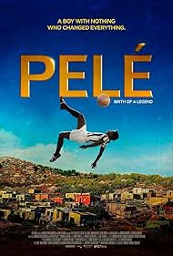 Pele: Birth of a Legend (2016)