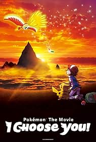 PokÃ©mon the Movie: I Choose You! (2017)