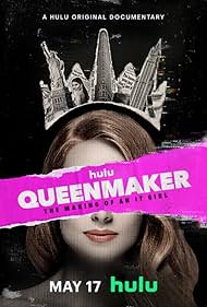 Queenmaker: The Making of an It Girl (2023)