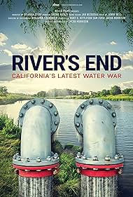 River's End: California's Latest Water War (2021)