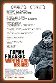 Roman Polanski: Wanted and Desired (2008)